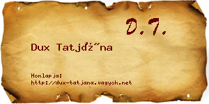 Dux Tatjána névjegykártya